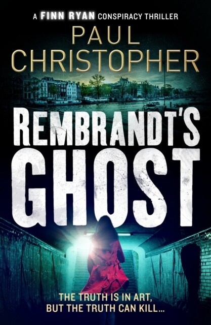 Rembrandts Ghost (Paperback)