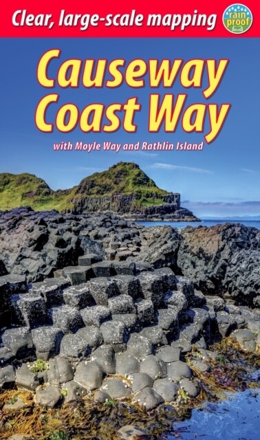 Causeway Coast Way (2 ed) : with Moyle Way and Rathlin Island (Paperback, fully revised with new mapping)