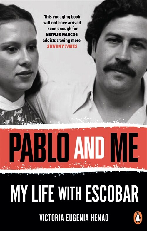 Pablo and Me : My life with Escobar (Paperback)