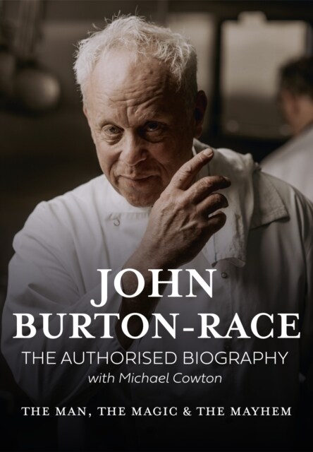 John Burton- Race Authorised Biogra (Hardcover)