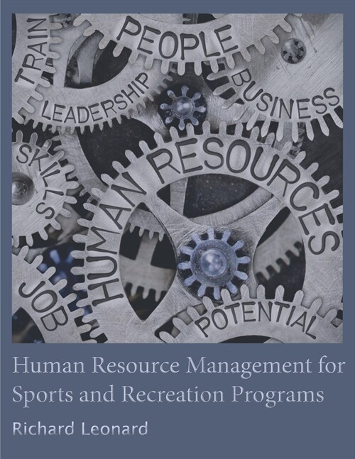 Human Resource Management for Sports and Recreation Programs (Paperback)