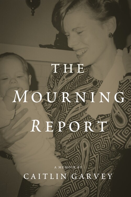 The Mourning Report (Paperback)