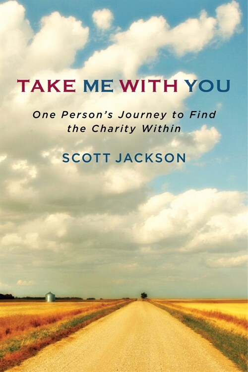 Take Me with You: My Story of Making a Global Impact (Paperback, Revised)