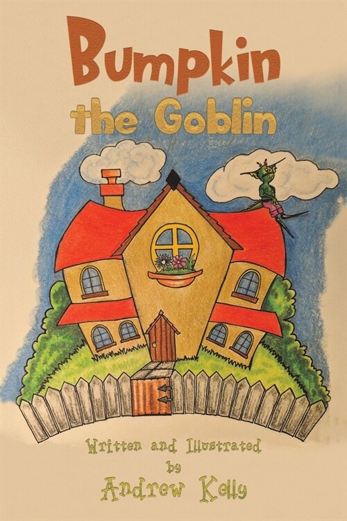 Bumpkin the Goblin (Paperback)