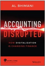 Accounting Disrupted: How Digitalization Is Changing Finance (Hardcover)