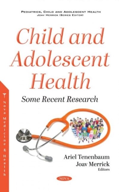 Child and Adolescent Health : Some Recent Research (Hardcover)