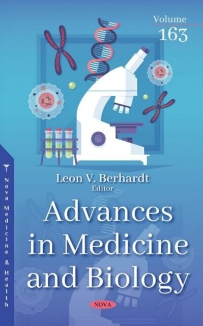 Advances in Medicine and Biology. Volume 163 (Hardcover)