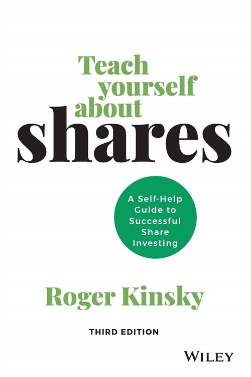 Teach Yourself about Shares: A Self-Help Guide to Successful Share Investing (Paperback, 3)