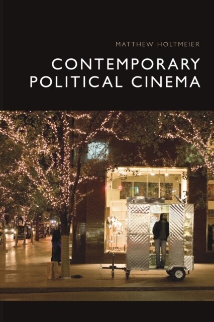 CONTEMPORARY POLITICAL CINEMA (Paperback)
