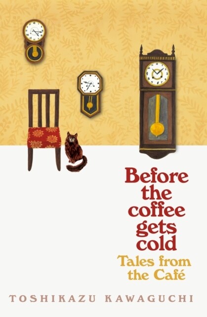 Tales from the Cafe : Book 2 in the million-copy bestselling Before the Coffee Gets cold series (Paperback)
