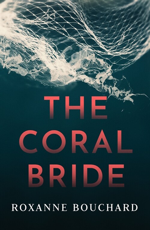 The Coral Bride (Paperback)