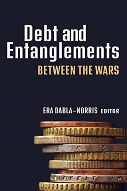 Debt and Entanglements Between the Wars (Paperback)