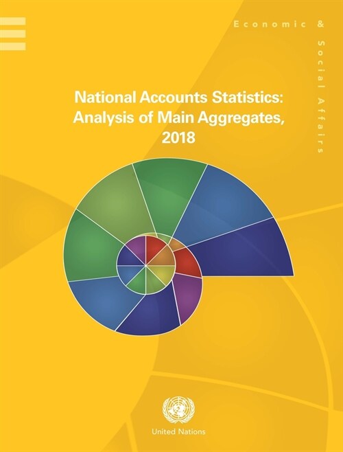 National Accounts Statistics: Analysis of Main Aggregates 2018 (Paperback)