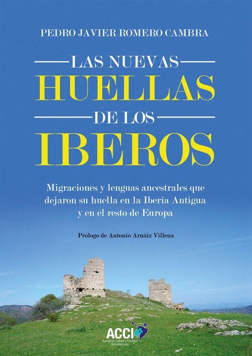 NUEVAS HUELLAS DE LOS IBEROS,LAS (Book)