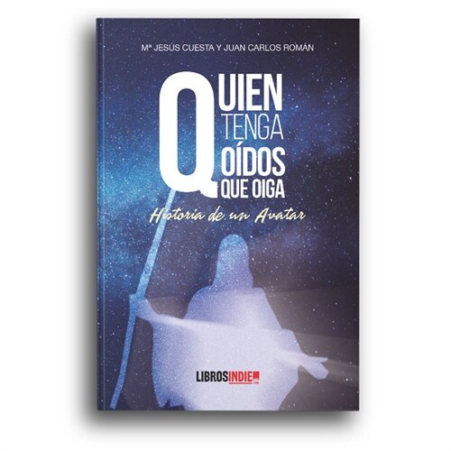 QUIEN TENGA OIDOS QUE OIGA HISTORIA DE UN AVATAR (Paperback)