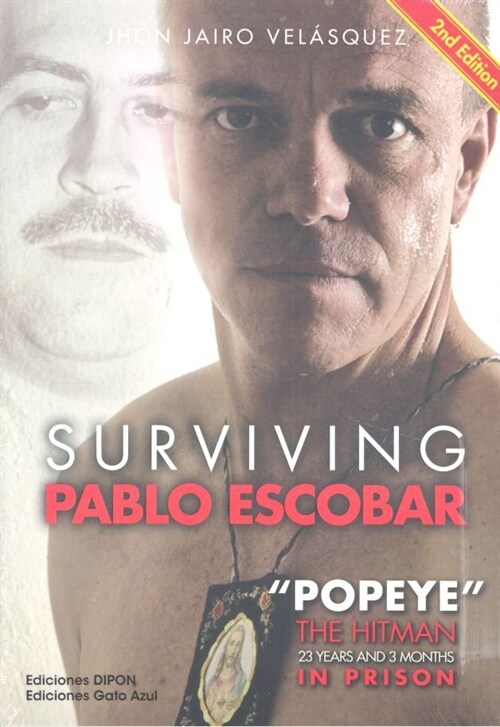 SURVIVING PABLO ESCOBAR (Book)