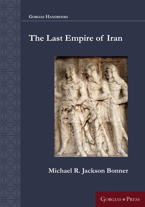 The Last Empire of Iran (Paperback)