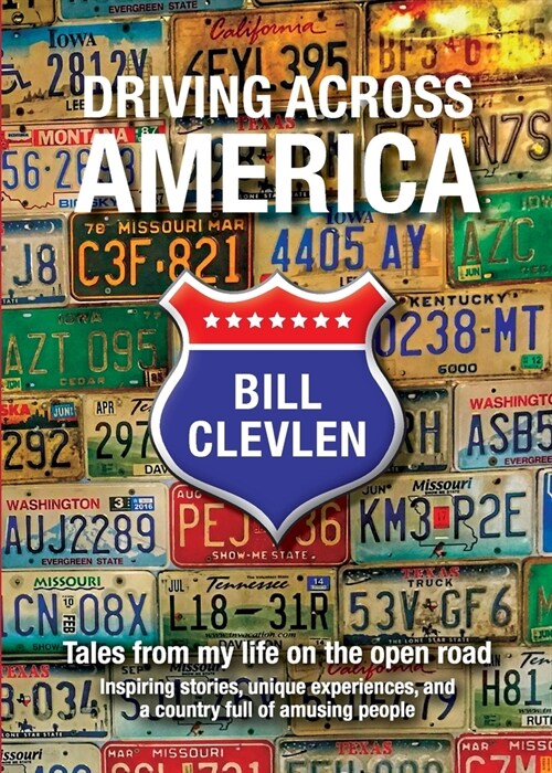 Driving Across America: Tales from my life on the open road (Paperback)