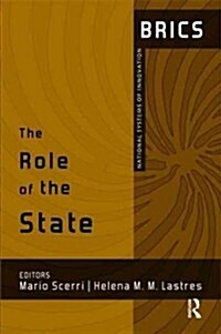 The Role of the State : BRICS National Systems of Innovation (Hardcover)