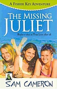 The Missing Juliet: A Fisher Key Adventure (Paperback)