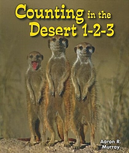 Counting in the Desert 1-2-3 (Paperback)