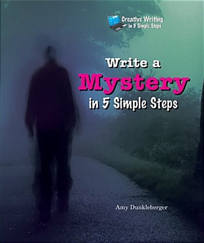 Write a Mystery in 5 Simple Steps (Paperback)