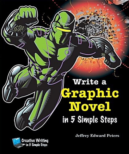 Write a Graphic Novel in 5 Simple Steps (Paperback)