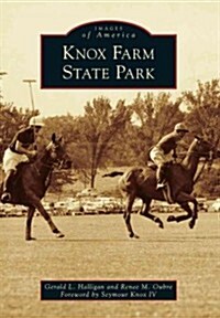 Knox Farm State Park (Paperback)