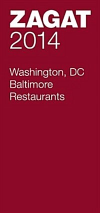 2014 Washington DC/Baltimore Restaurants (Paperback)