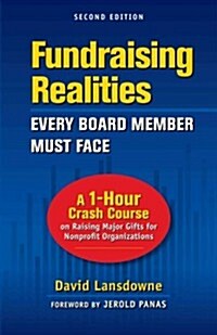 Fundraising Realities Every Board Member Must Face (Paperback, 2nd)