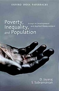 Poverty, Inequality, and Population: Essays in Development and Applied Measurement (Paperback)