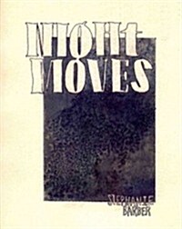 Night Moves (Paperback)