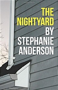 The Nightyard (Paperback)