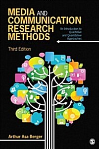 Media and Communication Research Methods: An Introduction to Qualitative and Quantitative Approaches (Paperback)