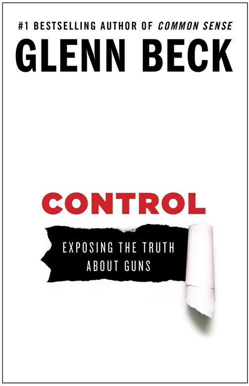 Control: Exposing the Truth about Guns (Paperback)