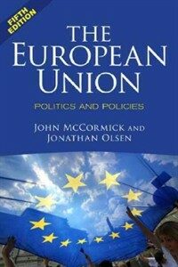 (The)European Union : politics and policies