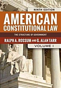 American Constitutional Law, Volume I: The Structure of Government (Paperback, 9)