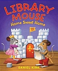Library Mouse : Home Sweet Home