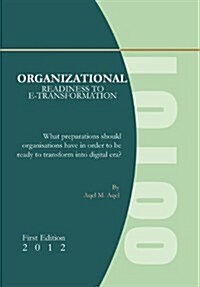 Organizational Readiness to E-Transformation (Hardcover)
