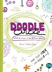 [중고] The Doodle Circle: A Fill-In Journal for BFFs to Share (Paperback)