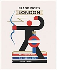 Frank Picks London : Art, Design and the Modern City (Hardcover)