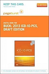 2013 ICD-10-PCs Draft Edition - Elsevier eBook on Vitalsource (Retail Access Card) (Hardcover)
