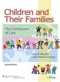 Children and Their Families, 2nd Ed. + Pediatric Nursing Procedures, 3rd Ed. (Paperback, Hardcover, Spiral)