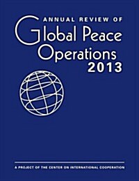 Annual Review of Global Peace Operations (Hardcover)