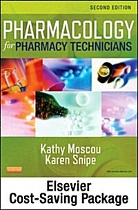 Pharmacology for Pharmacy Technicians - Text and Workbook (Paperback, 2nd, CSM, PCK)