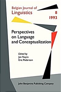 Perspectives on Language and Conceptualization (Paperback)