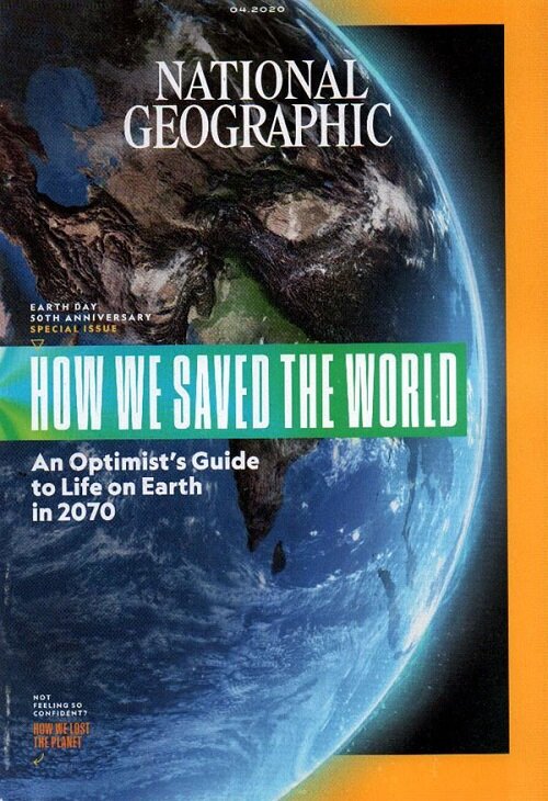 National Geographic (월간 미국판): 2020년 04월호(역방향 커버)