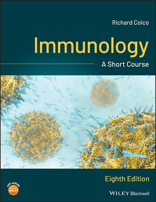 Immunology: A Short Course (Paperback, 8)