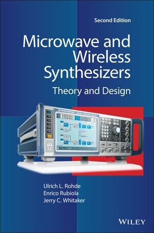 Microwave and Wireless Synthesizers: Theory and Design (Hardcover, 2)