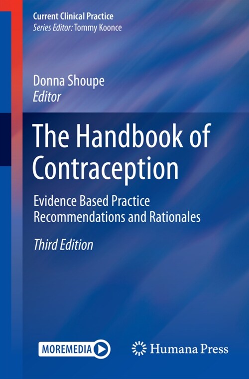 The Handbook of Contraception: Evidence Based Practice Recommendations and Rationales (Paperback, 3, 2020)